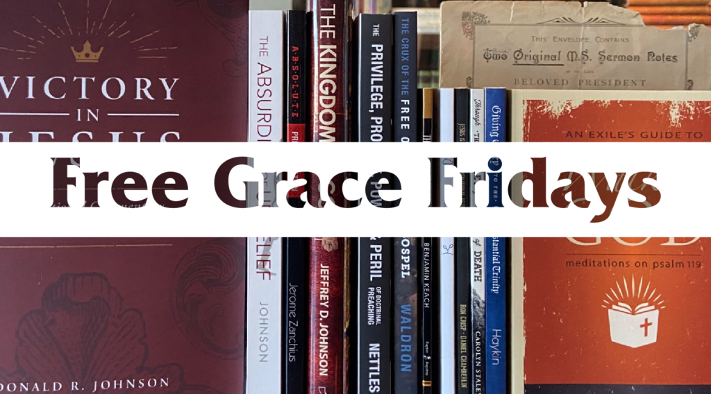 Free Grace Fridays